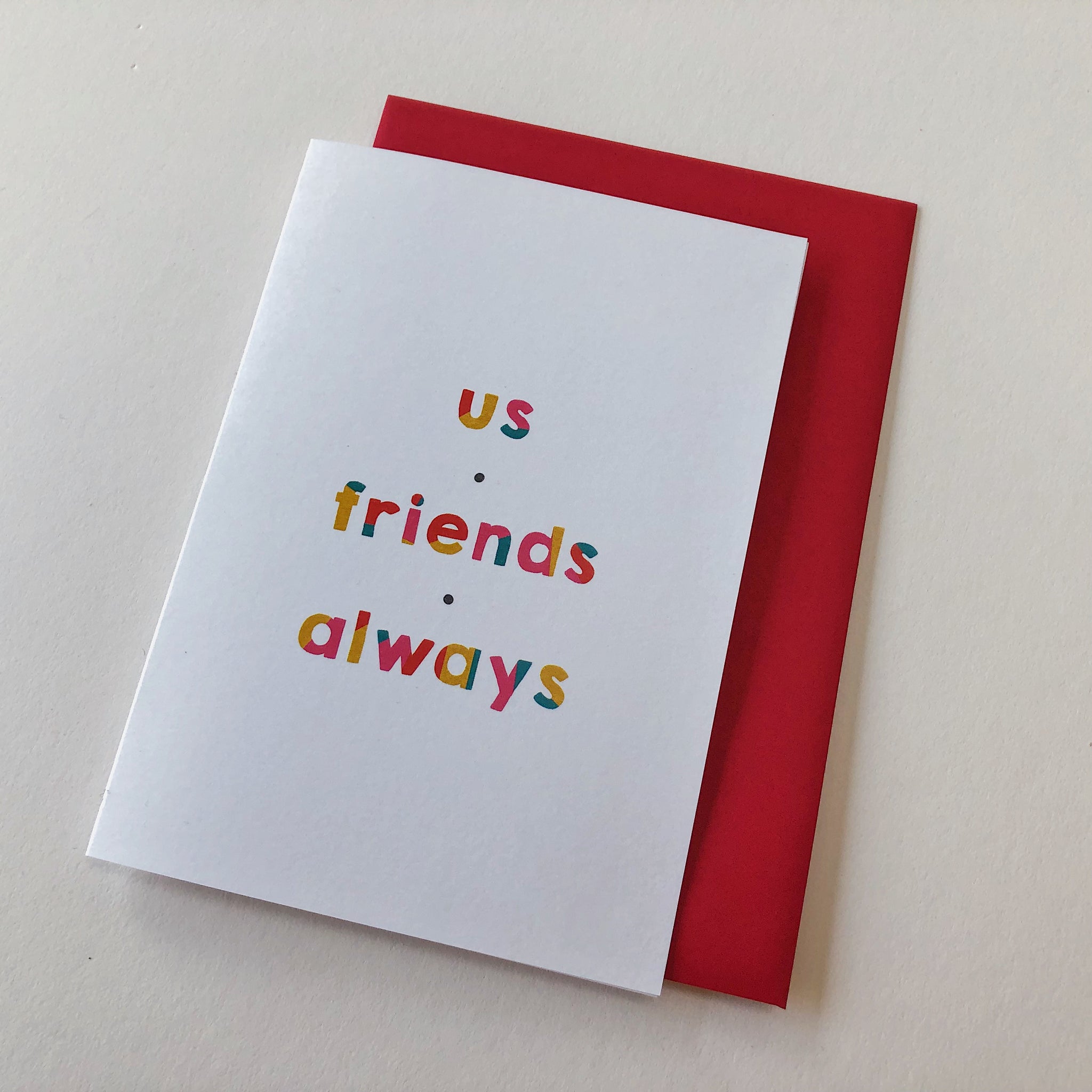 antdesigngifts.co.uk Best friend card with the quote 'us, friends, always'. Supplied with a  red or kraft envelope. Blank inside