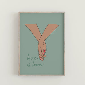 antdesigngifts.co.uk art print with two holding hands with the words Love is Love. Olive green background with a choice of 3 skin tones